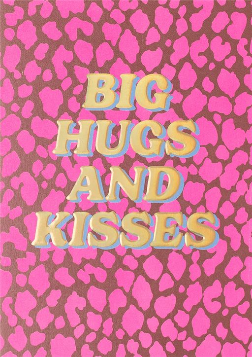 BIG HUGS