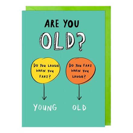 YOUNG OR OLD
