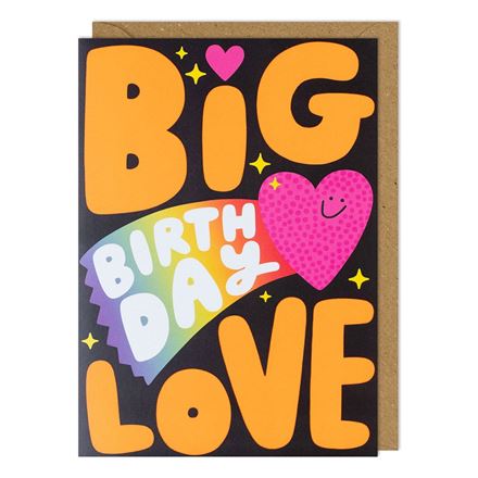 BIG BDAY LOVE