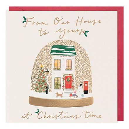 OUR HOUSE TO YOUR HOUSE