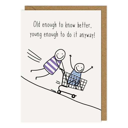 OLD ENOUGH